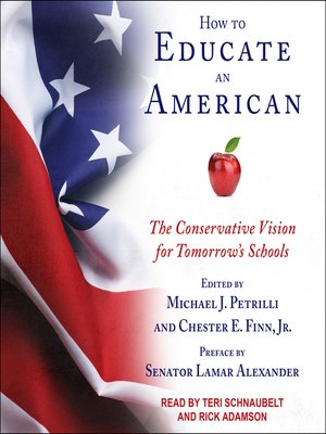 cover image of How to Educate an American